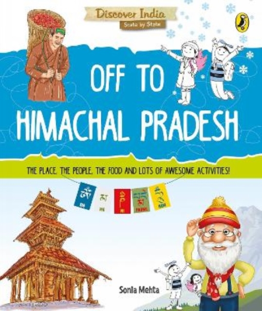 Discover India: Off to Himachal Pradesh, Paperback / softback Book