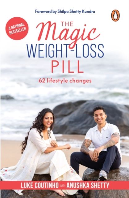 The Magic Weight-Loss Pill : 62 Lifestyle Changes, Paperback / softback Book