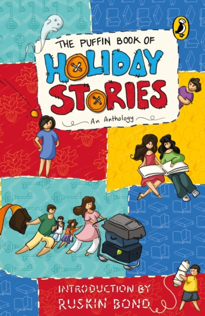 The Puffin Book of Holiday Stories : An Anthology, Paperback / softback Book
