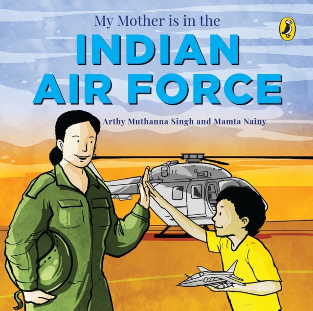 My Mother Is in the Indian Air Force, Paperback / softback Book