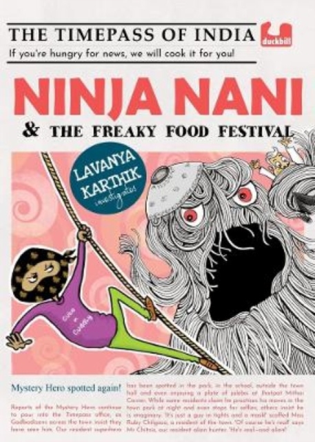 Ninja Nani and the Freaky Food Festival, Paperback / softback Book