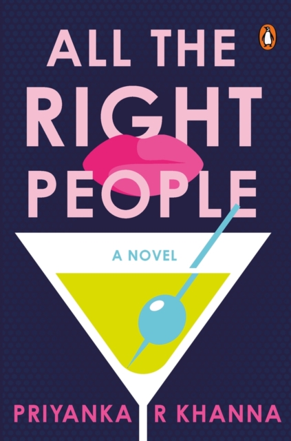 All the Right People : A Novel, Paperback / softback Book