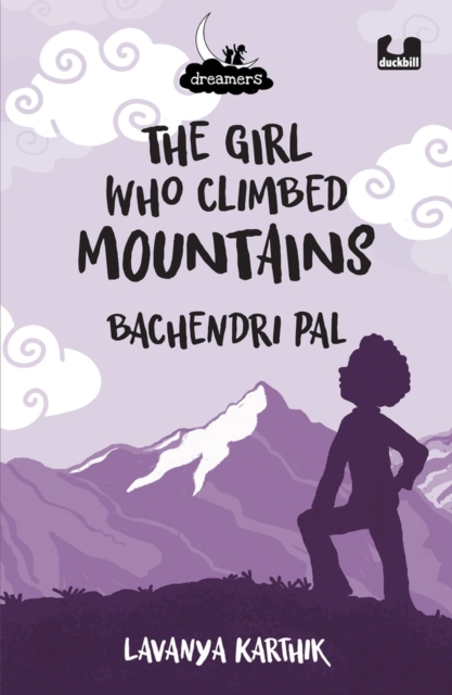 The Girl Who Climbed Mountains, Paperback / softback Book