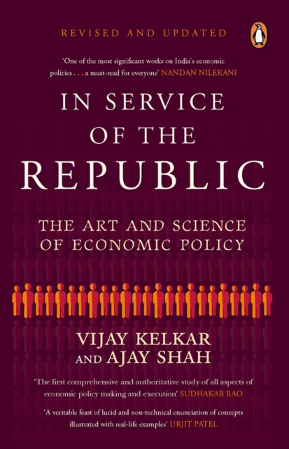 In Service of the Republic : The Art and Science of Economic Policy, Paperback / softback Book