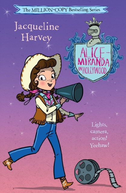 Alice-Miranda in Hollywood : Alice-Miranda 16, EPUB eBook