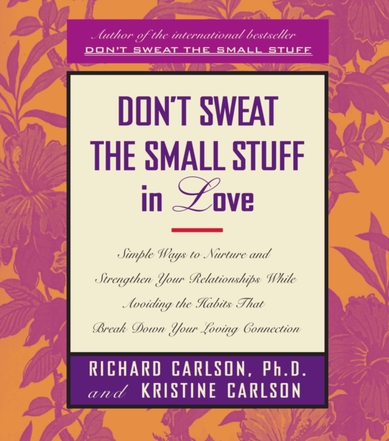 Don't Sweat The Small Stuff In Love, EPUB eBook