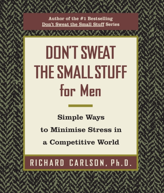 Don't Sweat The Small Stuff for Men, EPUB eBook