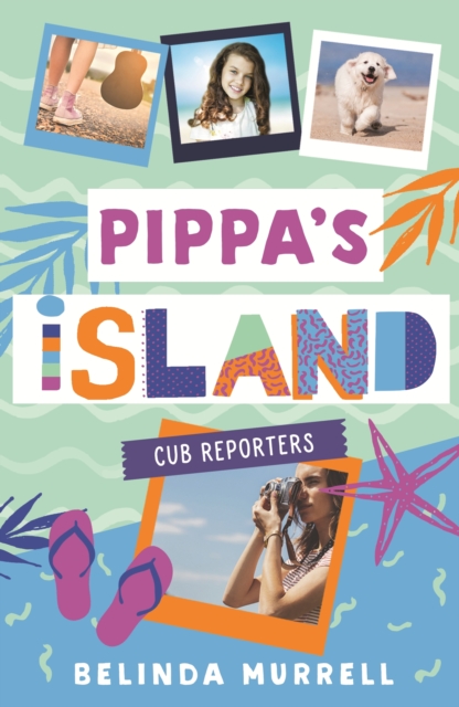 Pippa's Island 2: Cub Reporters, EPUB eBook