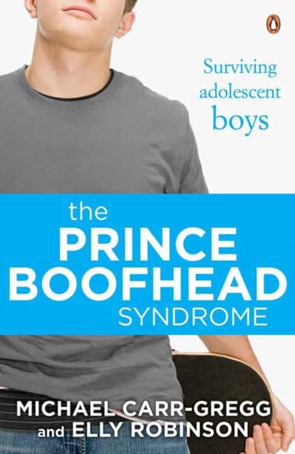 The Prince Boofhead Syndrome, Paperback / softback Book