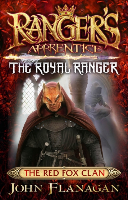Ranger's Apprentice The Royal Ranger 2: The Red Fox Clan, EPUB eBook