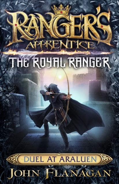Ranger's Apprentice The Royal Ranger 3: Duel at Araluen, EPUB eBook