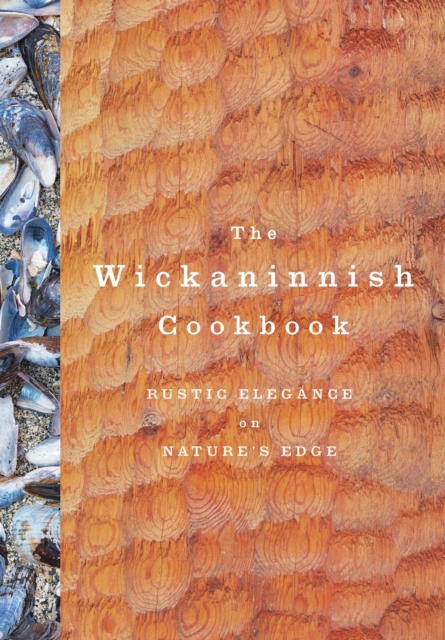 Wickaninnish Cookbook, EPUB eBook