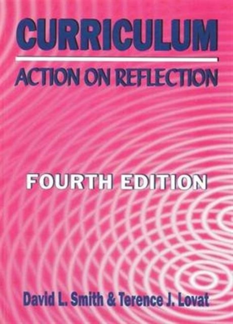 Curriculum: Action on Reflection, Paperback / softback Book