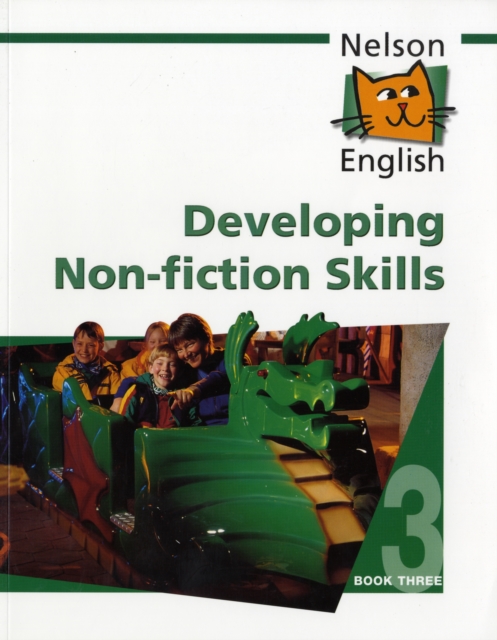 Nelson English - Book 3 Developing Non-fiction Skills, Paperback Book