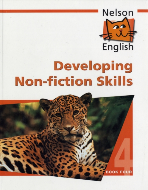 Nelson English - Book 4 Developing Non-Fiction Skills, Paperback Book