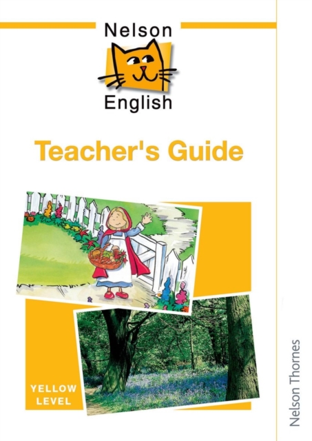 Nelson English - Yellow Level Teacher's Guide, Paperback Book