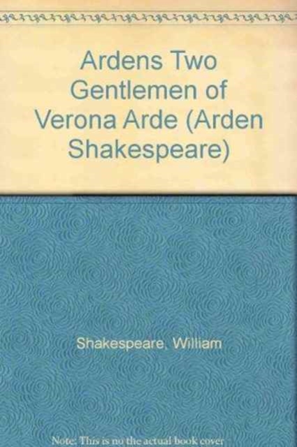 "The Two Gentlemen of Verona", Hardback Book