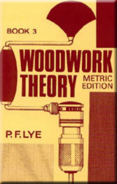 Woodwork Theory - Book 3 Metric Edition, Spiral bound Book