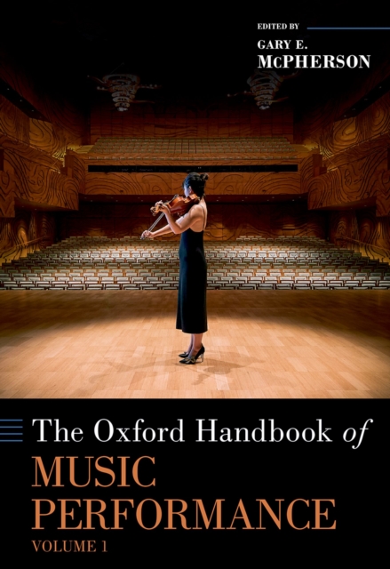 The Oxford Handbook of Music Performance, Volume 1, PDF eBook