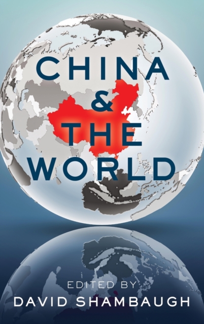 China and the World, Hardback Book