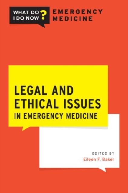 Legal and Ethical Issues in Emergency Medicine, Paperback / softback Book