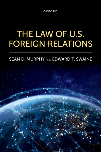 The Law of U.S. Foreign Relations, EPUB eBook