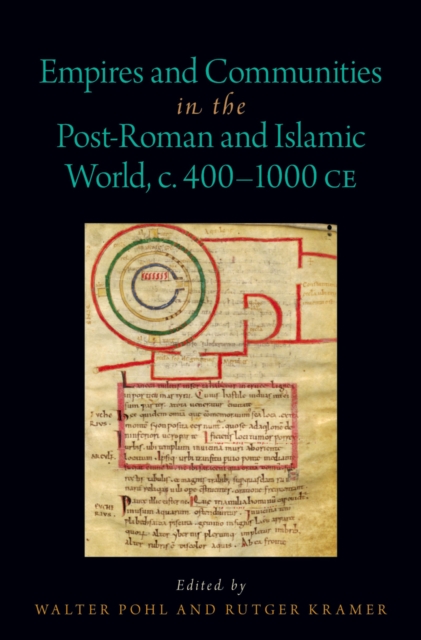 Empires and Communities in the Post-Roman and Islamic World, C. 400-1000 CE, EPUB eBook