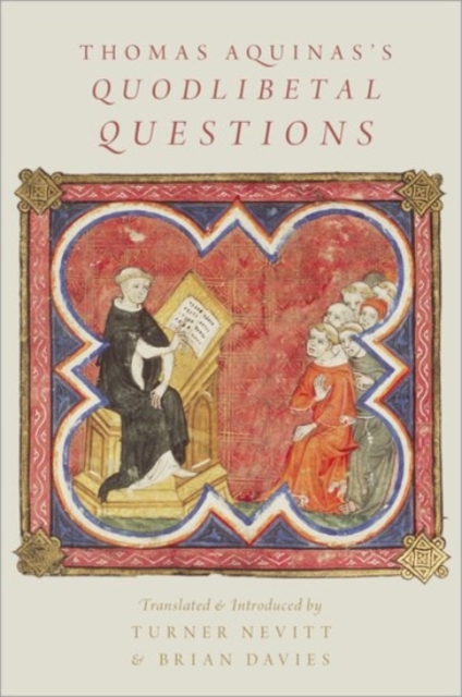 Thomas Aquinas's Quodlibetal Questions, Paperback / softback Book