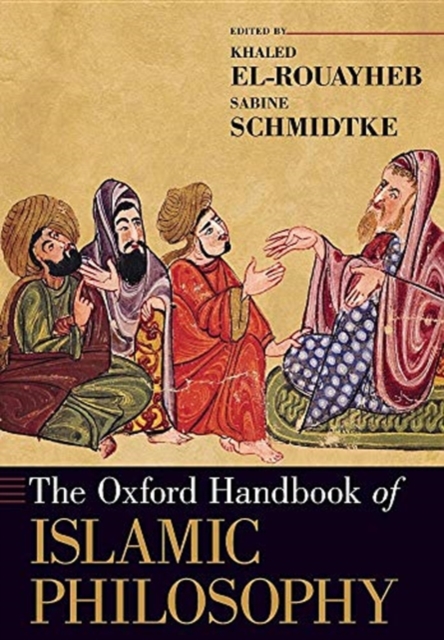 The Oxford Handbook of Islamic Philosophy, Paperback / softback Book
