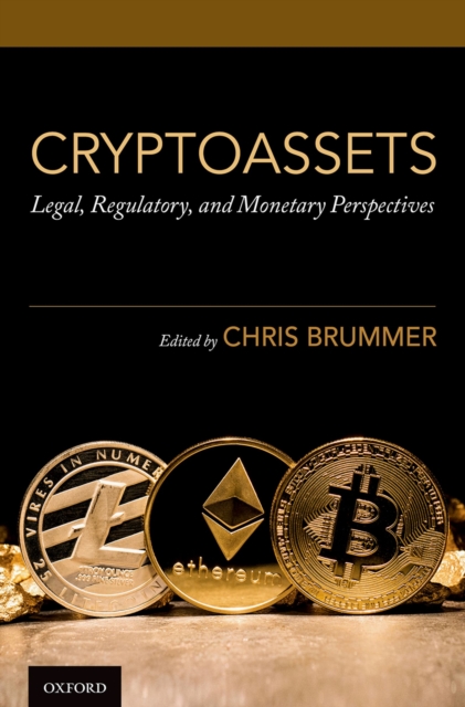 Cryptoassets : Legal, Regulatory, and Monetary Perspectives, PDF eBook