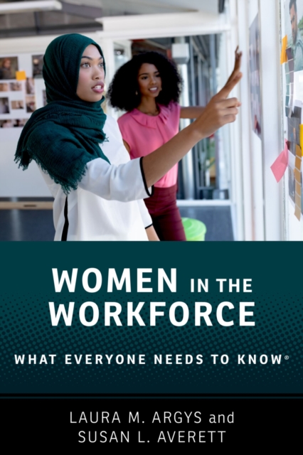 Women in the Workforce : What Everyone Needs to Know ?, PDF eBook