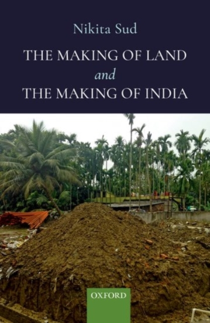 The Making of Land and The Making of India, Hardback Book