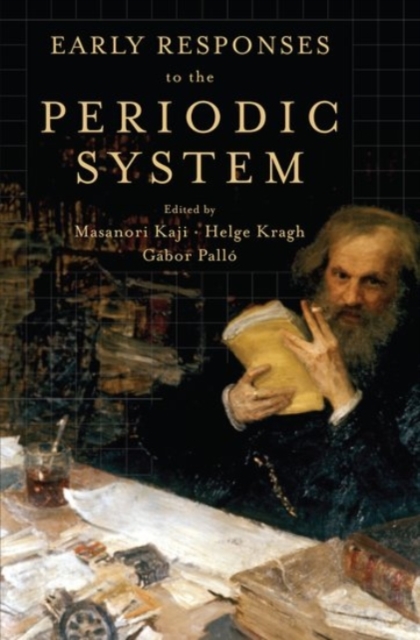 Early Responses to the Periodic System, Hardback Book