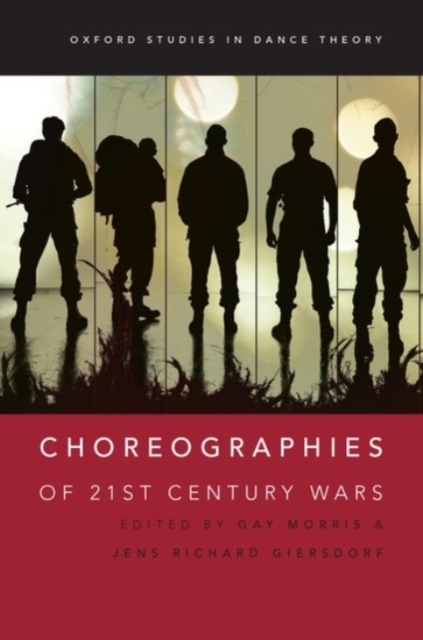 Choreographies of 21st Century Wars, Hardback Book