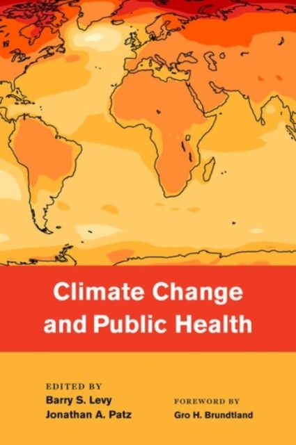 Climate Change and Public Health, Paperback / softback Book
