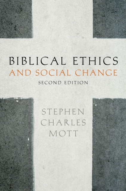 Biblical Ethics and Social Change, EPUB eBook