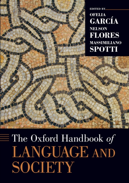 The Oxford Handbook of Language and Society, PDF eBook
