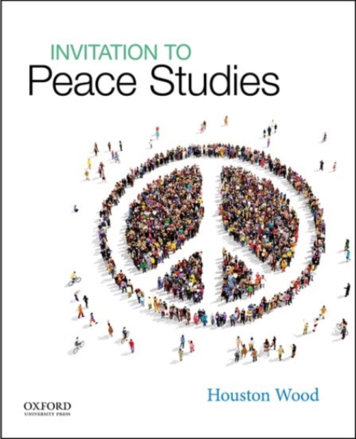 Invitation to Peace Studies, Paperback / softback Book