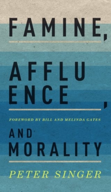 Famine, Affluence, and Morality, Hardback Book