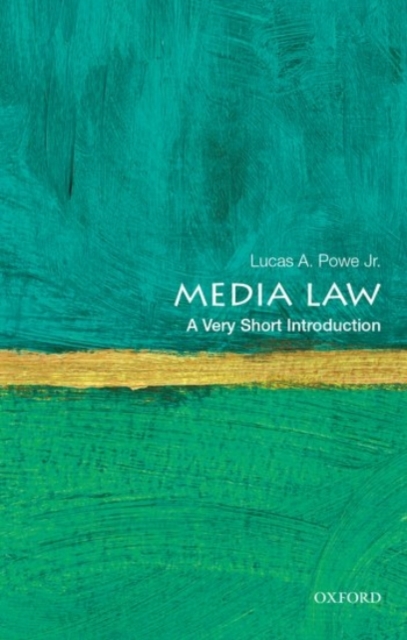 Media Law: A Very Short Introduction, Paperback / softback Book
