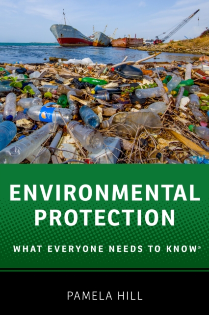 Environmental Protection : What Everyone Needs to Know?, PDF eBook