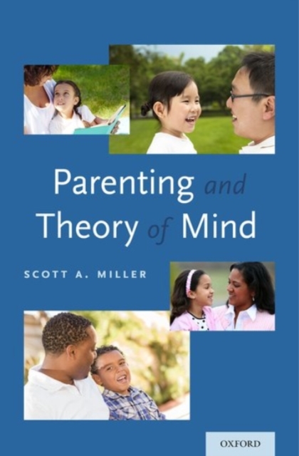 Parenting and Theory of Mind, Hardback Book