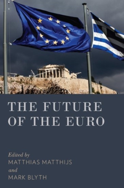 The Future of the Euro, Paperback / softback Book