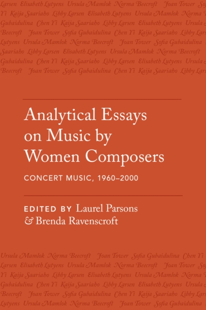 Analytical Essays on Music by Women Composers: Concert Music, 1960-2000, PDF eBook