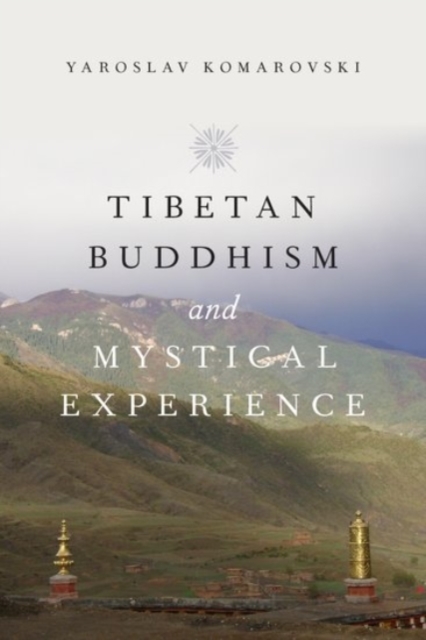 Tibetan Buddhism and Mystical Experience, Paperback / softback Book