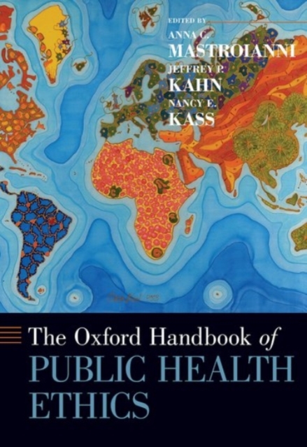 The Oxford Handbook of Public Health Ethics, Hardback Book