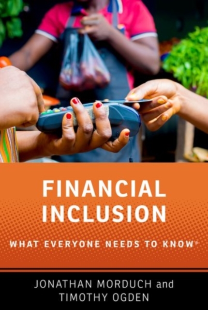 Financial Inclusion : What Everyone Needs to Know®, Paperback / softback Book