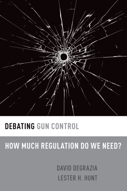 Debating Gun Control : How Much Regulation Do We Need?, EPUB eBook
