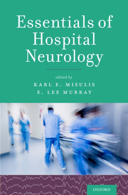 Essentials of Hospital Neurology, PDF eBook