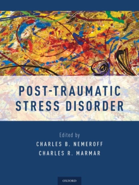 Post-Traumatic Stress Disorder, Hardback Book